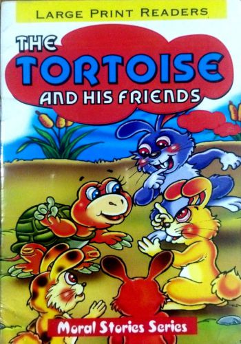 Large Print Readers- The Tortoise And The Friends